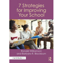 7 Strategies for Improving Your School