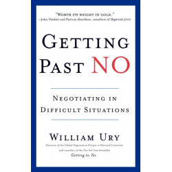 Getting Past No: Negotiating in Difficult Situations