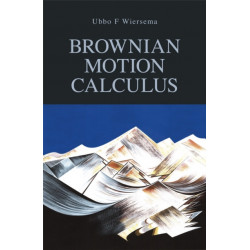 Brownian Motion Calculus