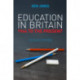 Education in Britain: 1944 to the Present