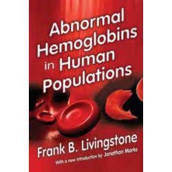 Abnormal Hemoglobins in Human Populations