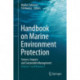Handbook on Marine Environment Protection: Science, Impacts and Sustainable Management