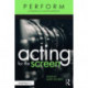 Acting for the Screen