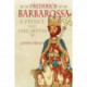 Frederick Barbarossa: The Prince and the Myth