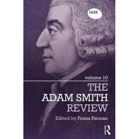 The Adam Smith Review: Volume 10: Volume 10