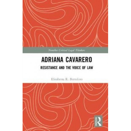 Adriana Cavarero: Resistance and the Voice of Law