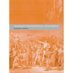 Advanced Mathematical Economics