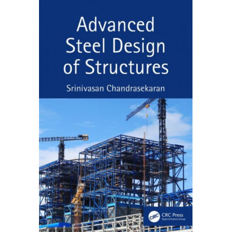 Advanced Steel Design of Structures
