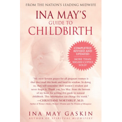 Ina May's Guide to Childbirth: Updated With New Material