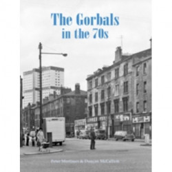 The Gorbals in the 70s