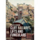 Cliff Railways, Lifts and Funiculars