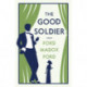 The Good Soldier: Annotated Edition (Alma Classics Evergreens)