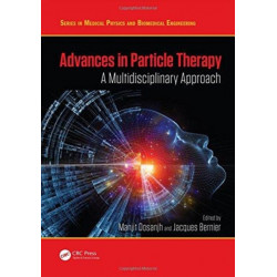 Advances in Particle Therapy: A Multidisciplinary Approach