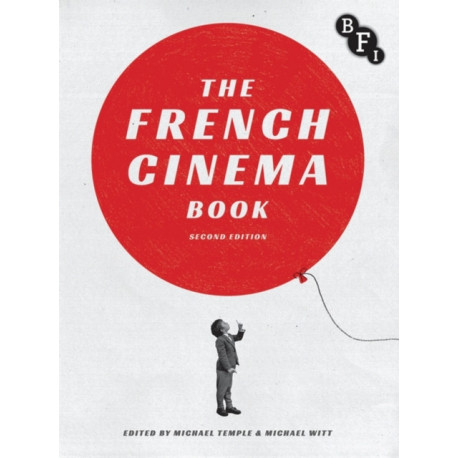 The French Cinema Book