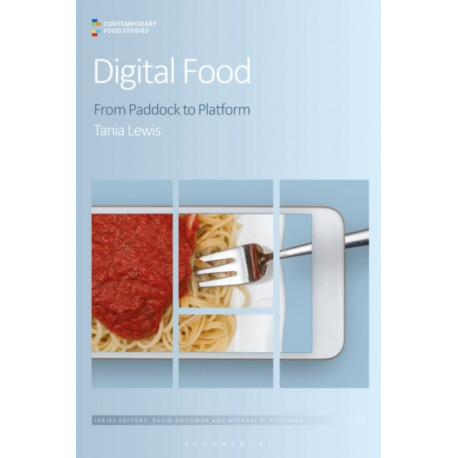 Digital Food: From Paddock to Platform