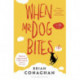 When Mr Dog Bites
