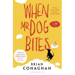 When Mr Dog Bites