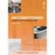 Air Conditioning: A Practical Introduction