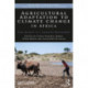 Agricultural Adaptation to Climate Change in Africa: Food Security in a Changing Environment