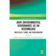 Agri-environmental Governance as an Assemblage: Multiplicity, Power, and Transformation