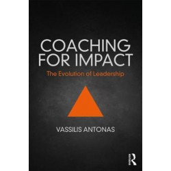 Coaching for Impact: The Evolution of Leadership