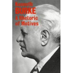 A Rhetoric of Motives