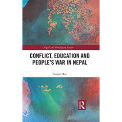 Conflict, Education and People's War in Nepal