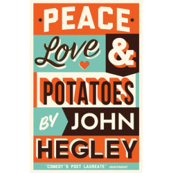 Peace, Love & Potatoes
