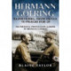 Hermann Goering: Blumenkrieg, From Vienna to Prague 1938-39
