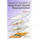 Algorithmic Foundation of Multi-Scale Spatial Representation