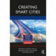 Creating Smart Cities