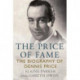 The Price of Fame: The Biography of Dennis Price
