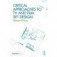 Critical Approaches to TV and Film Set Design