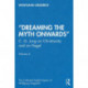 “Dreaming the Myth Onwards”: C. G. Jung on Christianity and on Hegel, Volume 6