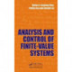 Analysis and Control of Finite-Valued Systems