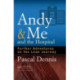 Andy & Me and the Hospital: Further Adventures on the Lean Journey