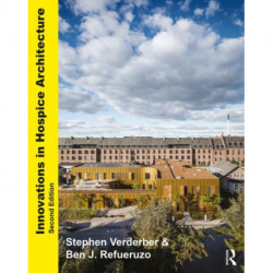 Innovations in Hospice Architecture