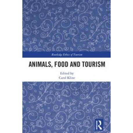 Animals, Food, and Tourism