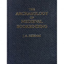 The Archaeology of Medieval Bookbinding