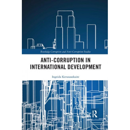 Anti-Corruption in International Development