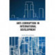 Anti-Corruption in International Development