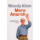 Mere Anarchy