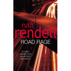 Road Rage: a Wexford mystery full of twists and turns from the Queen of Crime, Ruth Rendell