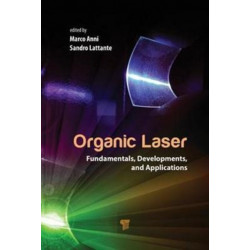 Organic Lasers: Fundamentals, Developments, and Applications