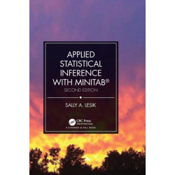 Applied Statistical Inference with MINITAB®, Second Edition