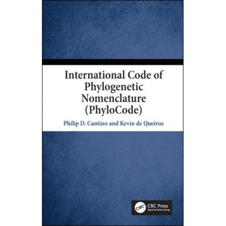 International Code of Phylogenetic Nomenclature (PhyloCode): Version 6*