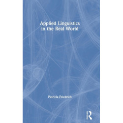 Applied Linguistics in the Real World