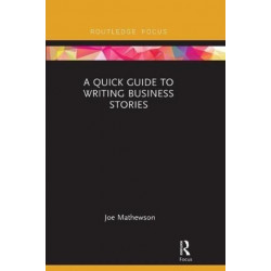 A Quick Guide to Writing Business Stories