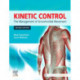 Kinetic Control Revised Edition: The Management of Uncontrolled Movement