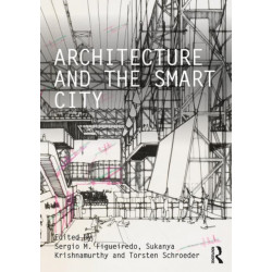 Architecture and the Smart City